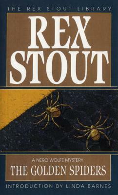 The Golden Spiders by Rex Stout