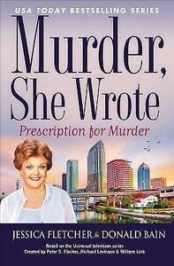 Prescription For Murder by Jessica Fletcher