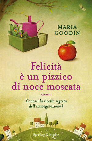 Felicità è un pizzico di noce moscata by Maria Goodin