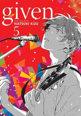 Given, Vol. 5 by Natsuki Kizu