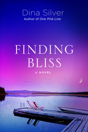 Finding Bliss by Dina Silver