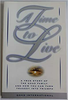 A time to live by Doug Wead