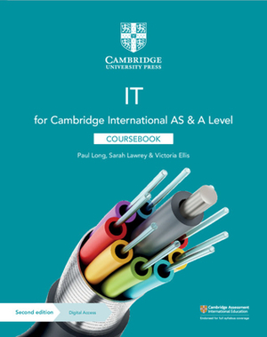 Cambridge International as & a Level It Coursebook Revised Edition [With CDROM] by Sarah Lawrey, Paul Long, Victoria Ellis