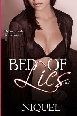 Bed Of Lies Volume 1 by Niquel
