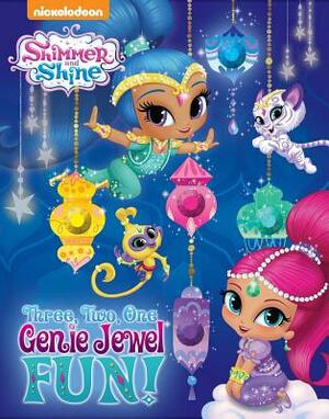 Nickelodeon Shimmer and Shine: Three, Two, One, Genie Jewel Fun! by 