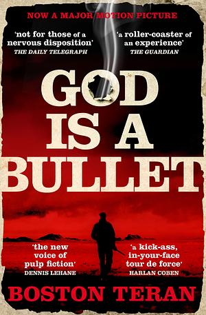 God is a Bullet by Boston Teran