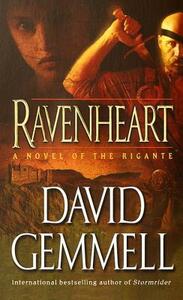 Ravenheart: A Novel of the Rigante by David Gemmell