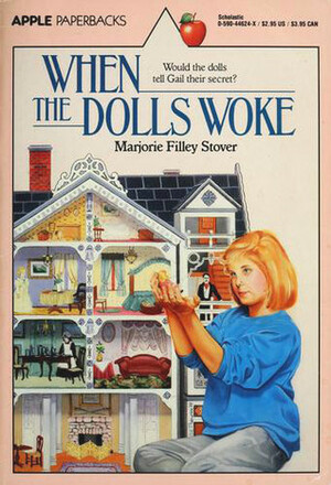 When the Dolls Woke by Marjorie Filley Stover