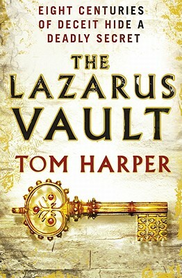 The Lazarus Vault by Tom Harper