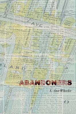 Abandoners by L. Ann Wheeler