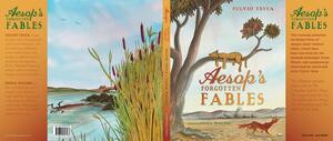 Aesop's Forgotten Fables by Fiona Waters