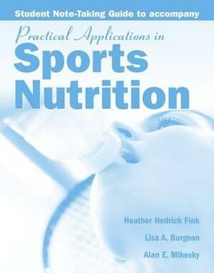 Ntg- Practical Applic in Sports Nut by Heather Hedrick Fink, Fink