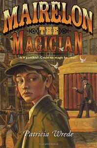 Mairelon the Magician by Patricia C. Wrede