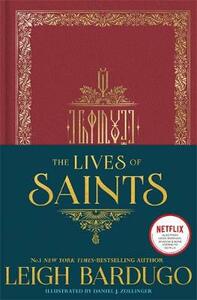 The Lives of Saints by Leigh Bardugo