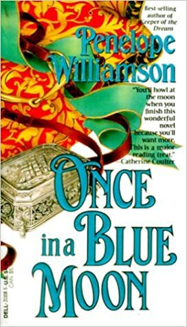 Once in a Blue Moon by Penelope Williamson