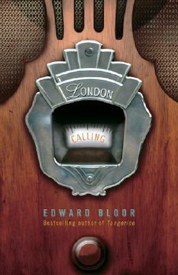 London Calling by Edward Bloor