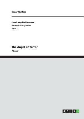 The Angel of Terror by Edgar Wallace