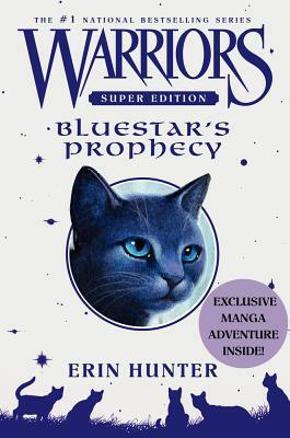 Bluestar's Prophecy by Erin Hunter