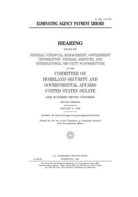 Eliminating agency payment errors by United States Congress, United States Senate, Committee on Homeland Security (senate)