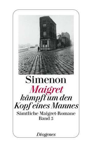 Maigret kämpft um den Kopf eines Mannes by Georges Simenon