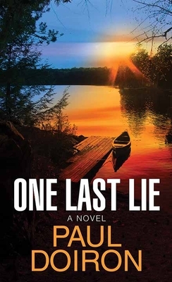 One Last Lie by Paul Doiron