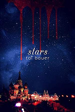 Stars by Tal Bauer