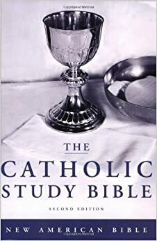 The Catholic Study Bible by Donald Senior, Anonymous