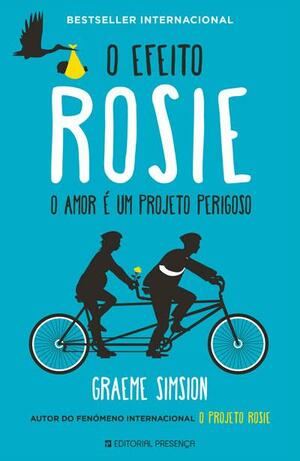 O Efeito Rosie - O amor é um projeto perigoso by Graeme Simsion