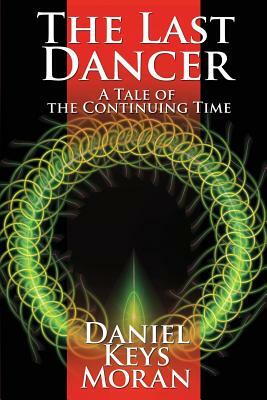 The Last Dancer by Daniel Keys Moran