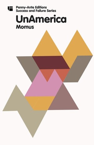 UnAmerica by Momus