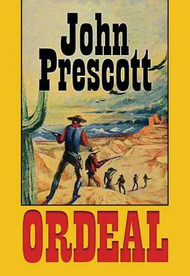 Ordeal by John Prescott