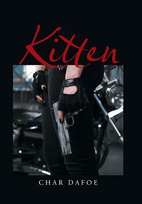 Kitten by Char Dafoe