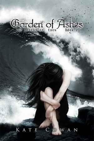 Garden of Ashes by Kate Cowan
