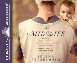 The Midwife by Jolina Petersheim