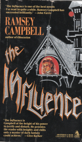 The Influence by Ramsey Campbell