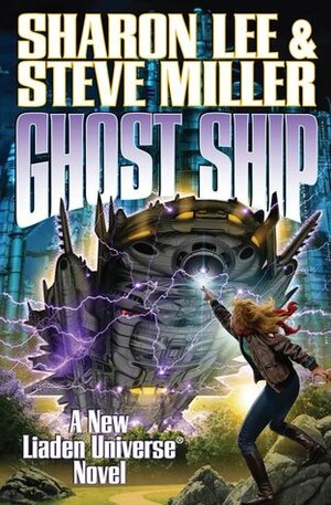 Ghost Ship by Sharon Lee, Steve Miller