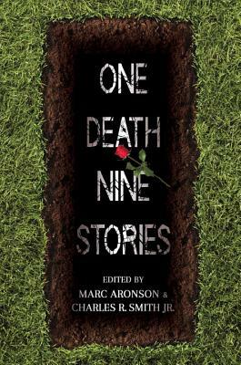 One Death, Nine Stories by 