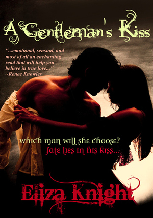 A Gentleman's Kiss by Eliza Knight