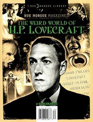 The Weird World of H.P. Lovecraft by Dejan Ognjanović