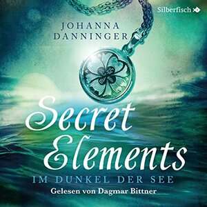 Im Dunkel der See by Johanna Danninger