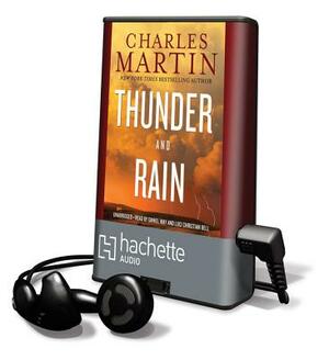 Thunder and Rain by Charles Martin