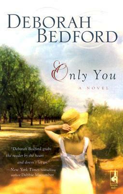 Only You by Deborah Bedford