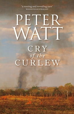 Cry of the Curlew by Peter Watt