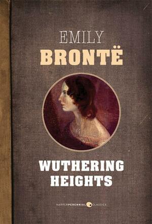 Wuthering Heights by Emily Brontë