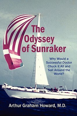 The Odyssey of Sunraker by Arthur Howard