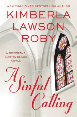 A Sinful Calling by Kimberla Lawson Roby