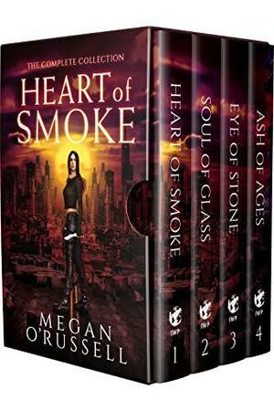 Heart of Smoke: The Complete Collection by Megan O'Russell