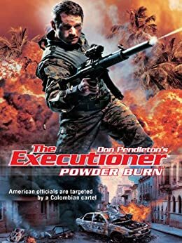 Powder Burn by Don Pendleton, Michael Newton