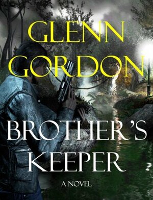 Brother's Keeper by Glenn Gordon