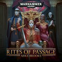 Rites of Passage by Mike Brooks